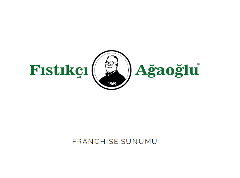 Fıstıkcı Ağaoğlu Franchise Sunumu